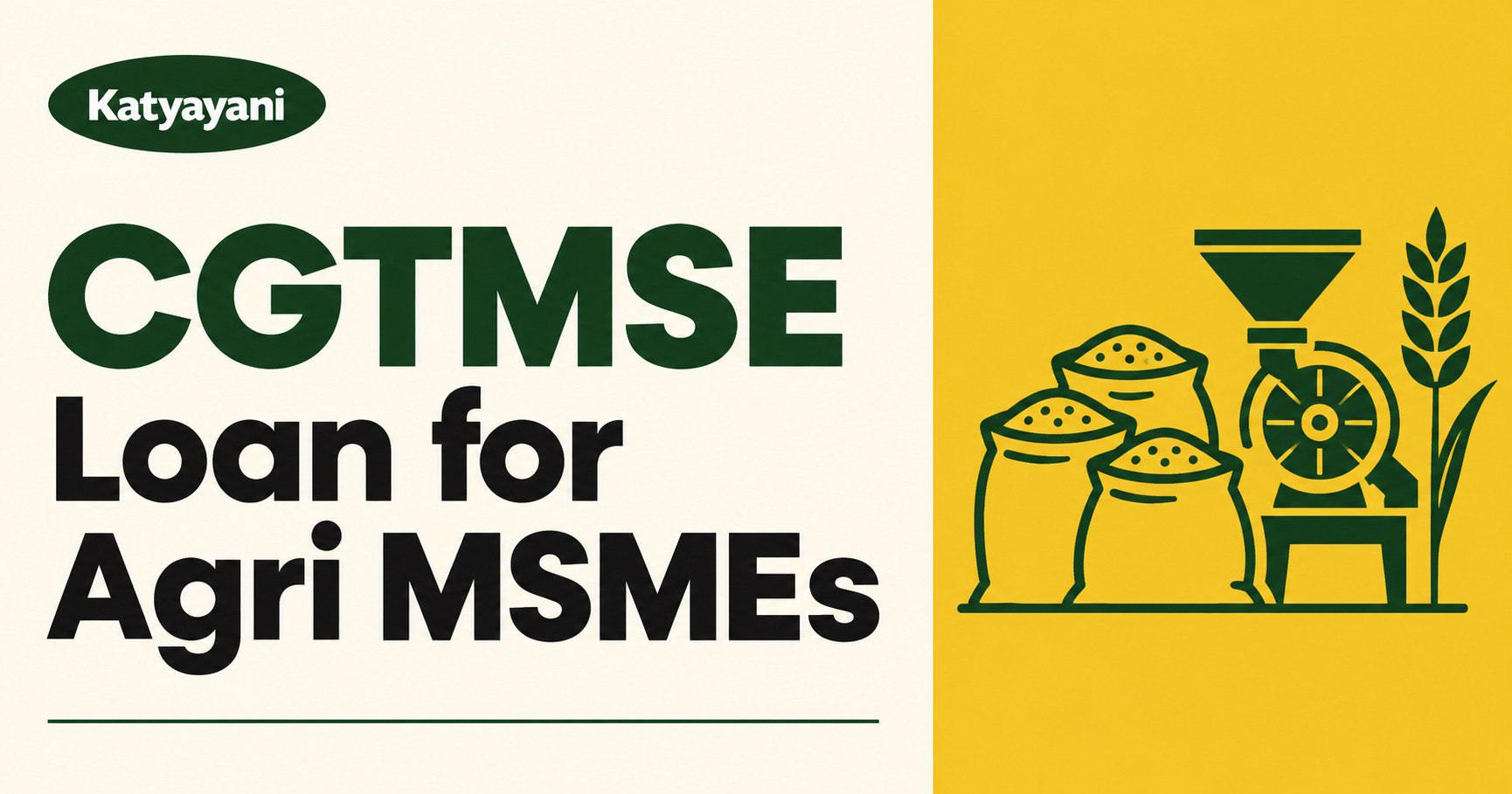 CGTMSE Loan for Agri MSMEs