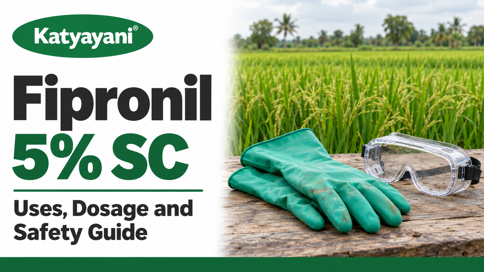 Fipronil 5% SC: Uses, Dosage and Safety Guide