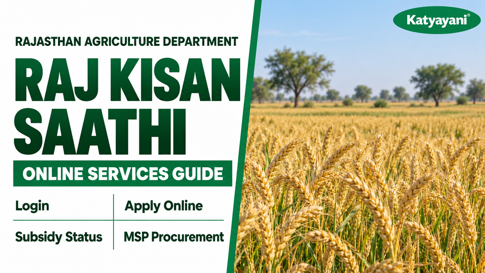 Rajasthan Agriculture Department: Raj Kisan Saathi Login, Apply Online, Subsidy Status and MSP Procurement