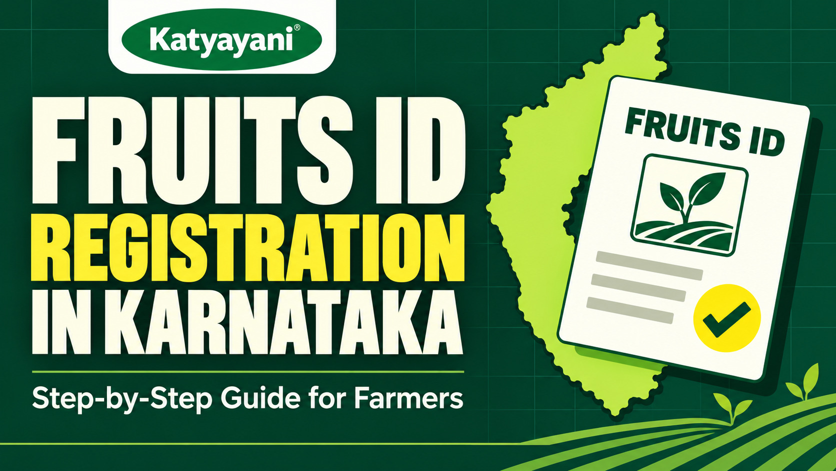 FRUITS ID Registration in Karnataka: Step-by-Step Guide for Farmers